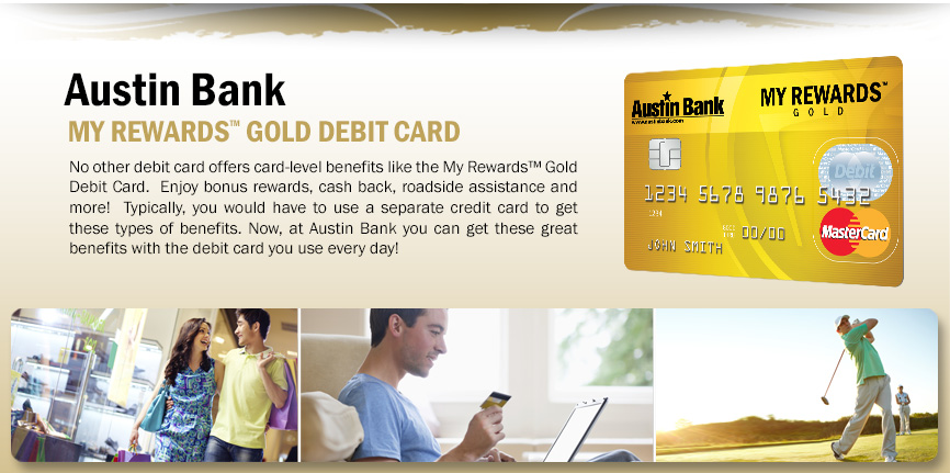 My Rewards™ Gold Debit Card