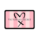 VICTORIA SECRET<sup>&reg;</sup> $25 Gift Card
